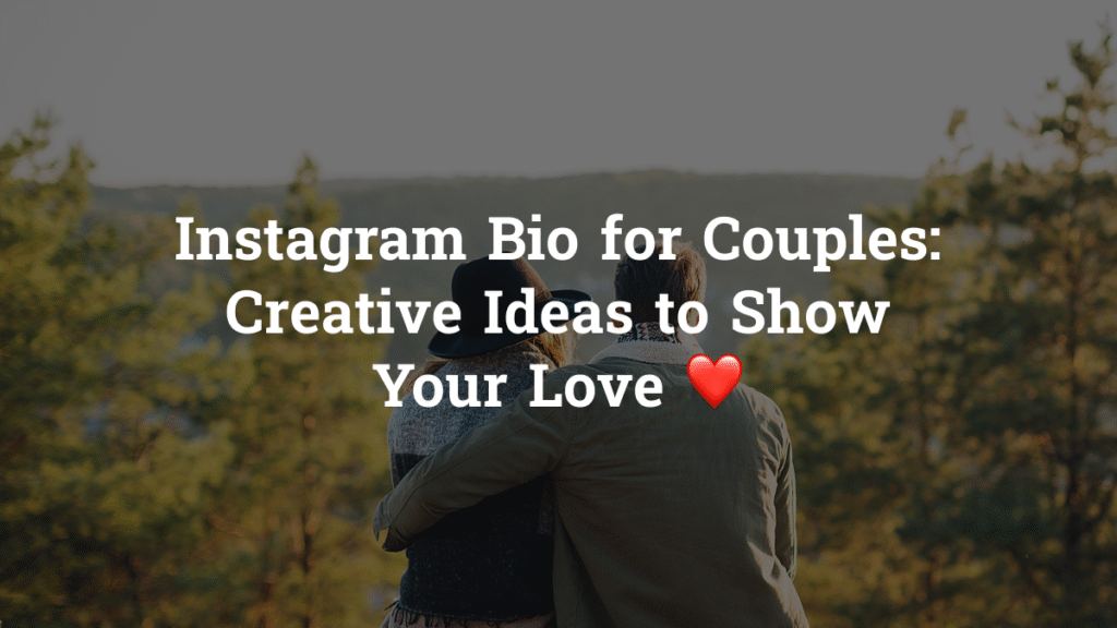 Bio for Couples
