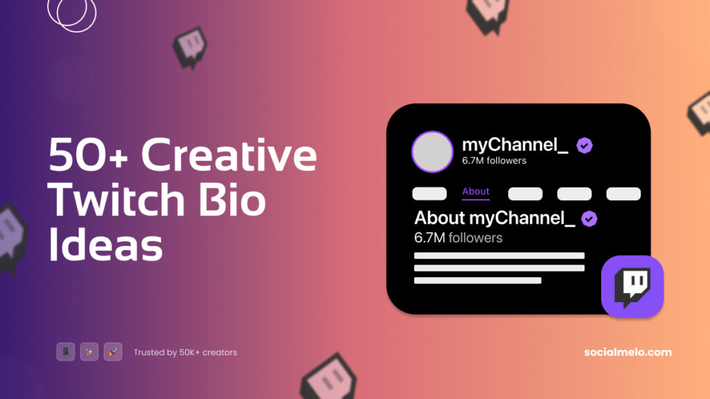 Twitch bio ideas