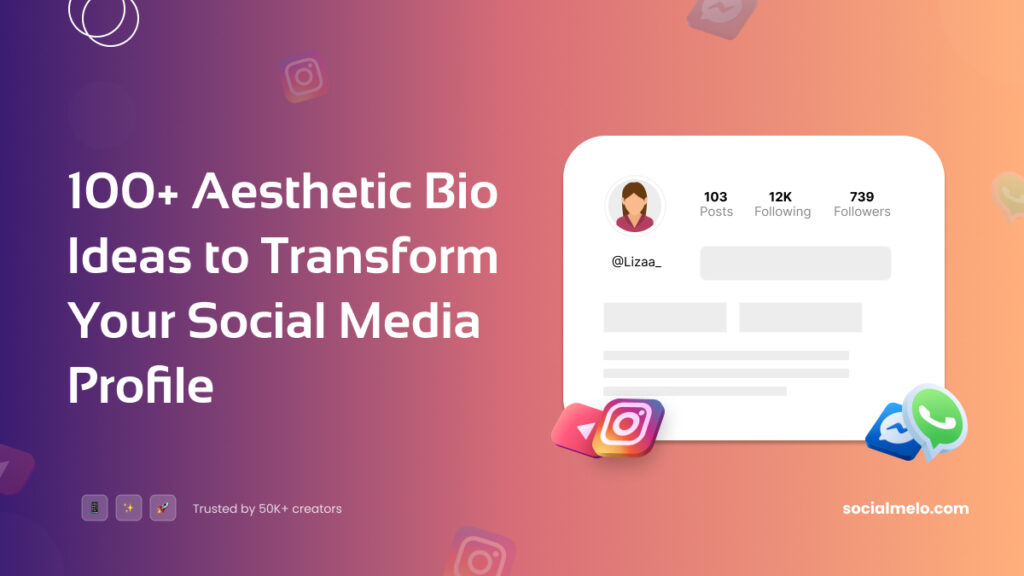 aesthetic bio ideas