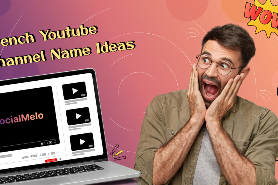 French youtube channel name ideas