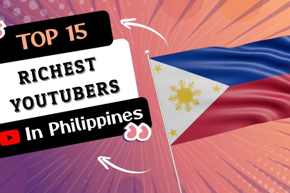 Richest YouTubers in Philippines