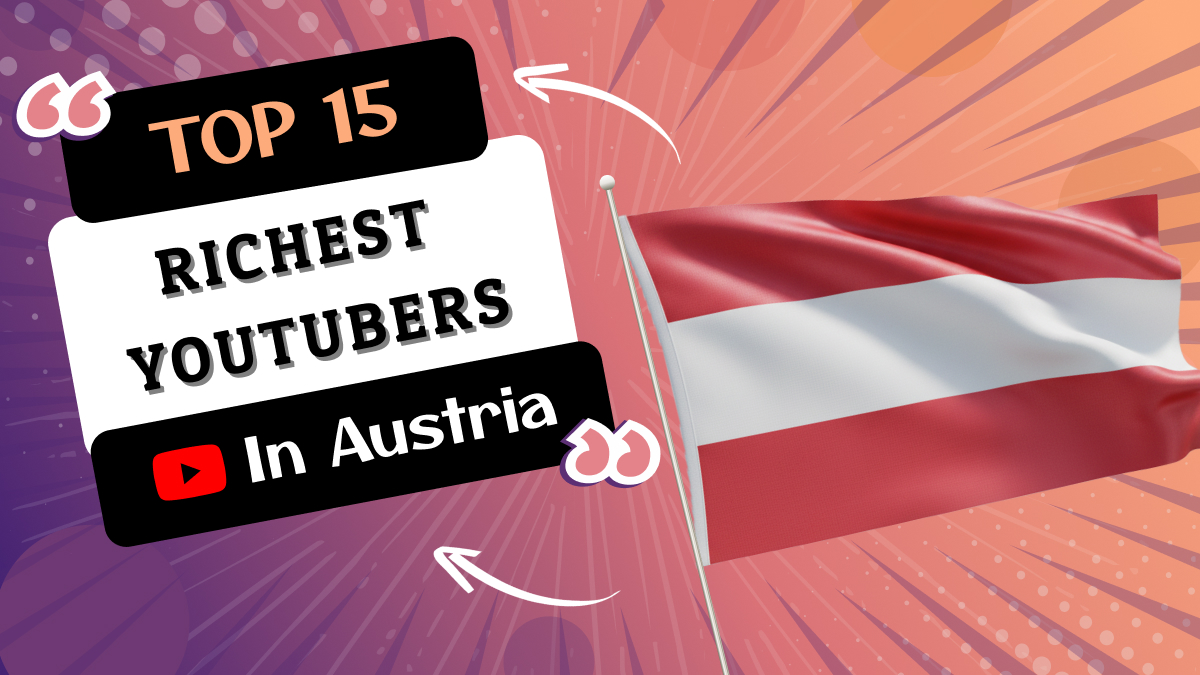 Richest YouTubers in Austria