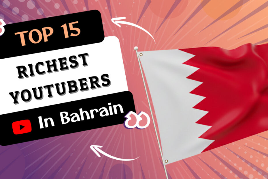 Richest YouTubers in Bahrain