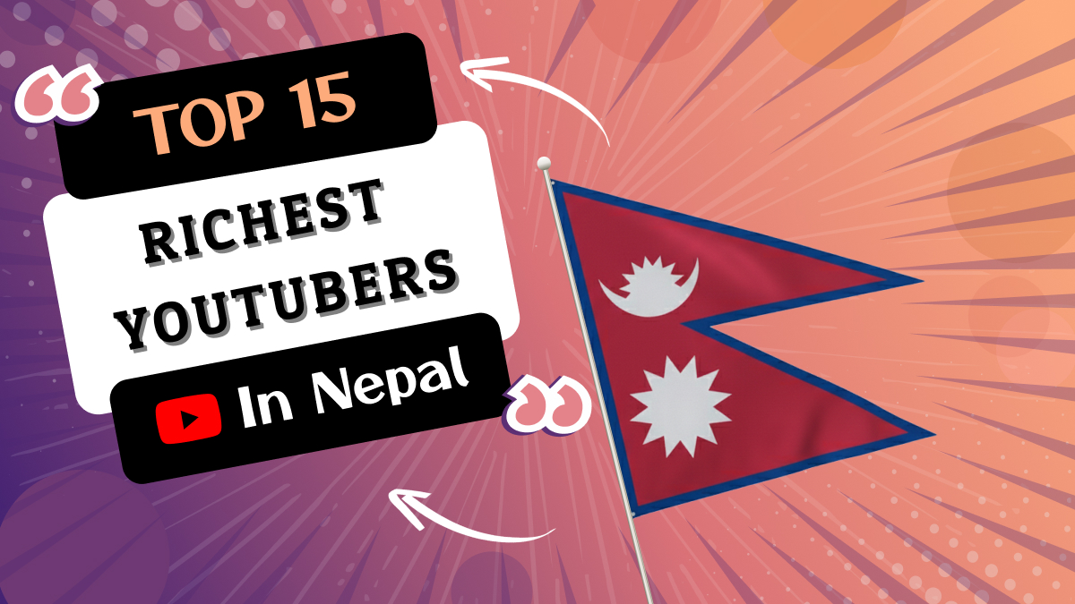 Richest YouTubers in Nepal