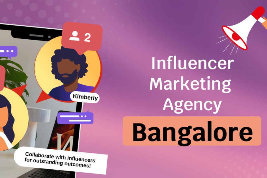 influencer marketing agency bangalore