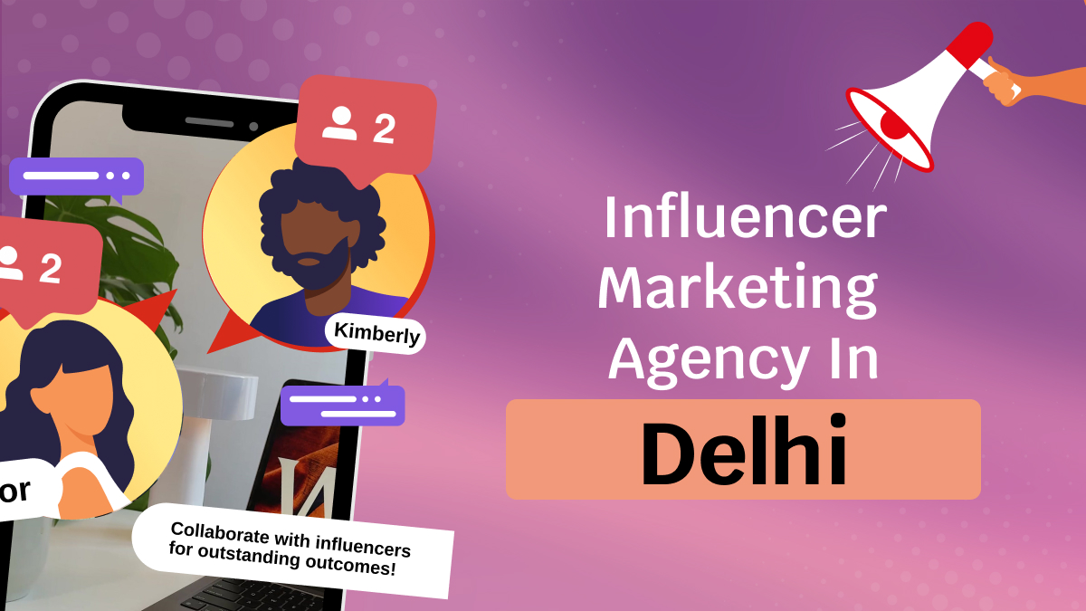 influencer marketing agency in delhi
