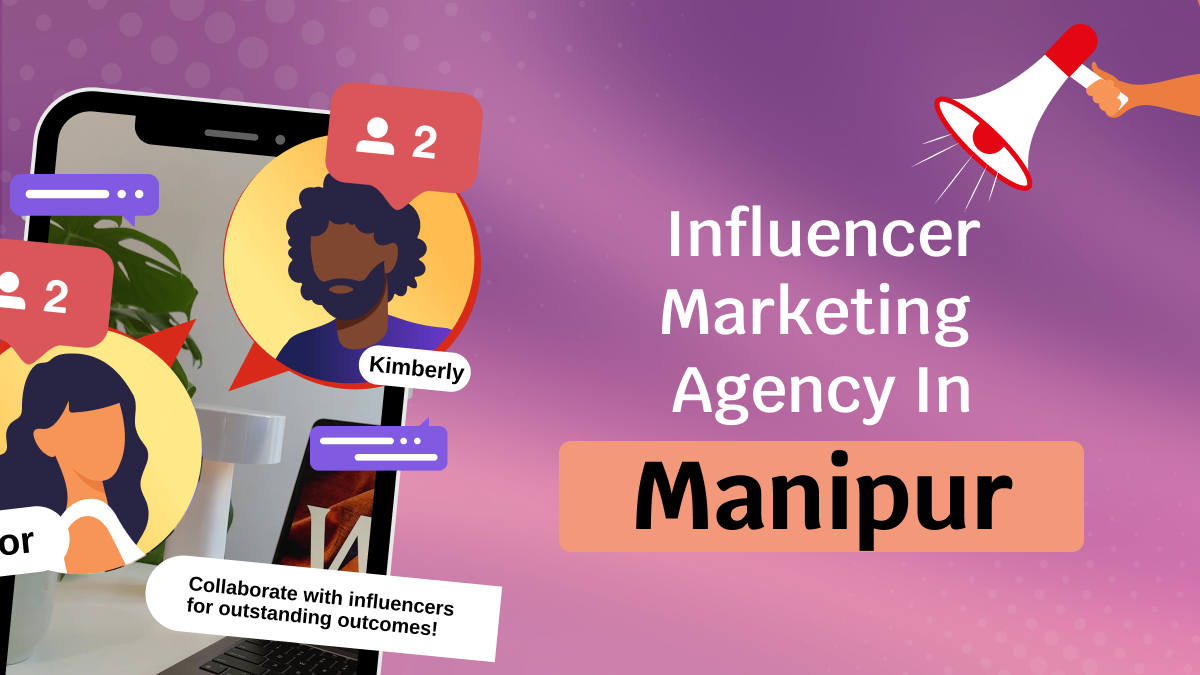 influencer marketing agency in manipur