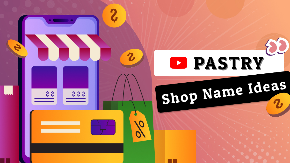 Pastry shop name ideas